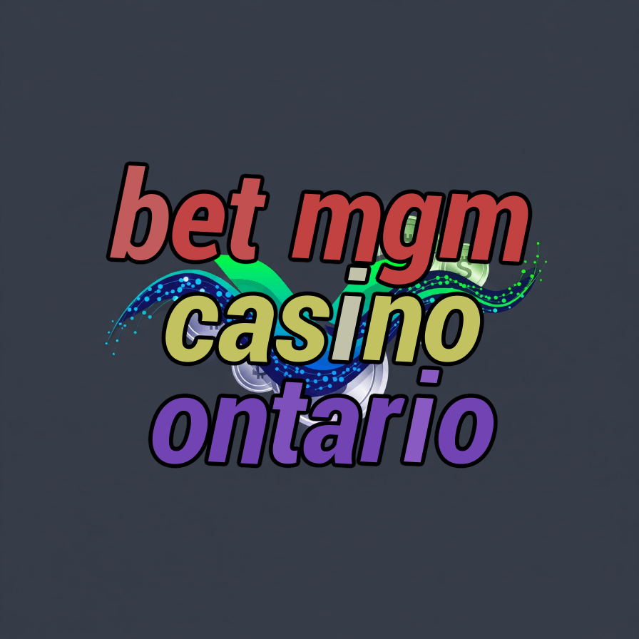 bet mgm casino ontario